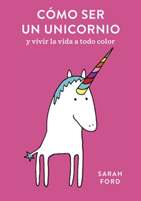 Books Frontpage Cómo ser un unicornio