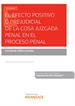 Front pageEl efecto positivo o prejudicial de la cosa juzgada penal en el proceso penal (Papel + e-book)