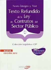 Books Frontpage Texto Refundido de la Ley de Contratos del Sector Público. Texto Íntegro y Test. Colección Legislativa CEP