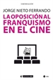 Front pageLa oposición al franquismo en el cine