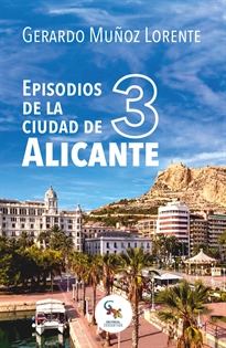 Books Frontpage Episodios de la ciudad de Alicante 3