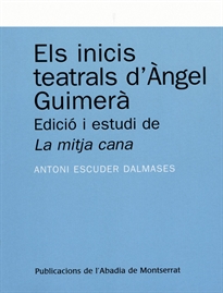 Books Frontpage Els inicis teatrals d'Àngel Guimerà.