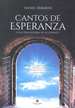 Front pageCANTOS DE ESPERANZA (o la vera historia de Occidente)