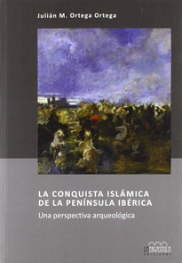Books Frontpage La conquista islámica de la Península Ibérica