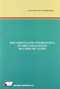 Books Frontpage Documentación informativa en organizaciones de comunicación