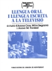 Front pageLlengua oral i llengua escrita a la televisió