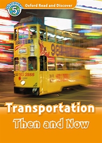 Books Frontpage Oxford Read and Discover 5. Transportation Then and Now MP3 Pack