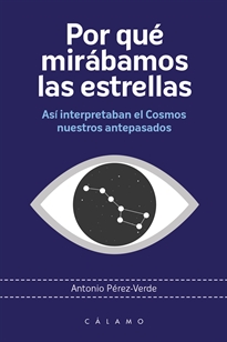 Books Frontpage Por qué mirábamos las estrellas