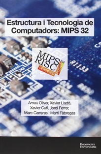 Books Frontpage Estructura i tecnologia de computadors: MIPS 32