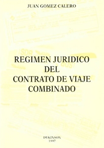 Books Frontpage Régimen jurídico del contrato de viaje combinado