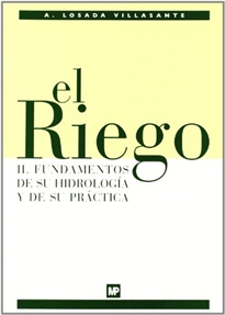 Books Frontpage El riego II. Fundamentos de su hidrología y de su práctica