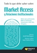 Front pageTodo lo que debe saber sobre Market Access y Relaciones Institucionales