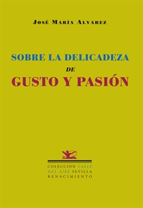 Books Frontpage Sobre la delicadeza de gusto y pasión