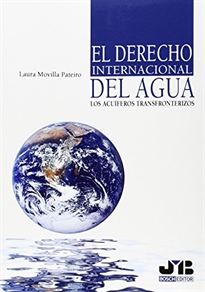 Books Frontpage El Derecho internacional del agua: Los acuíferos transfronterizos