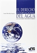 Front pageEl Derecho internacional del agua: Los acuíferos transfronterizos