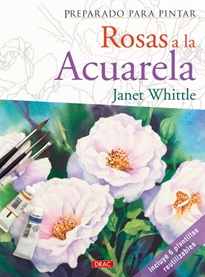 Books Frontpage Preparado Para Pintar Rosas A La Acuarela
