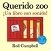 Front pageQuerido zoo. ¡Un libro con sonido!