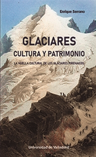 Books Frontpage Glaciares. Cultura Y Patrimonio