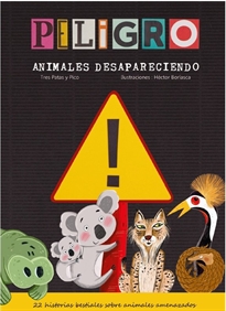 Books Frontpage ¡Peligro! Animales desapareciendo