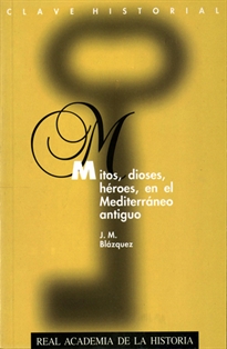 Books Frontpage Mitos, dioses, héroes, en el Mediterráneo antiguo.
