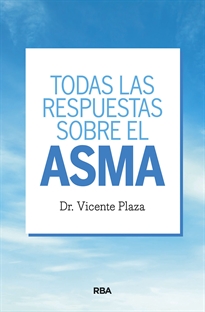 Books Frontpage Todas las respuestas sobre el asma