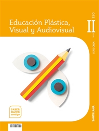 Books Frontpage Cuaderno Educación Plástica, Visual Y Audiovisual Nivel II Saber Hacer Contigo Santillana