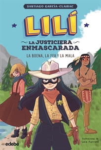 Books Frontpage 3. La Buena, La Fea Y La Mala