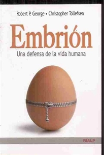Books Frontpage Embrión. Una defensa de la vida humana