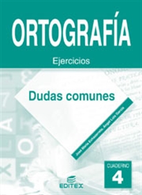 Books Frontpage Cuaderno de Ortografía 4. Dudas y casos comunes