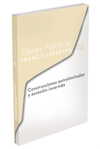 Books Frontpage Claves Prácticas Construcciones Extralimitadas y accesión invertida