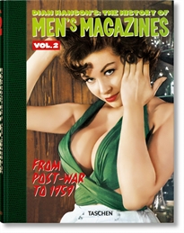 Books Frontpage Dian Hanson&#x02019;s: The History of Men&#x02019;s Magazines. Vol. 2: From Post-War to 1959