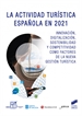 Front pageLa actividad turística española en 2021 (edición 2022)