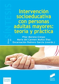 Books Frontpage Intervención socieducativa con personas adultas mayores: teoría y práctica