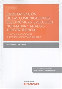 Books Frontpage La Intervención de las Comunicaciones Electrónicas, Evolución Normativa y Análisis Jurisprudencial (Papel + e-book)