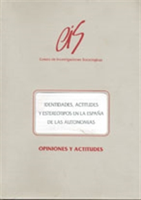 Books Frontpage Identidades, actitudes y estereotipos en la España de las autonomías