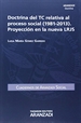 Front pageDoctrina del TC relativa al proceso social (1981-2013). Proyección en la nueva LRJS