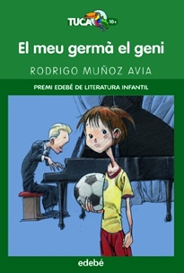 Books Frontpage El Meu Germà El Geni (Premi Edebé Del Lit. Infantil)