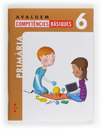 Books Frontpage Avaluem competències bàsiques. 6 Primària