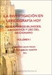 Front pageLa investigación en lexicografía hoy (Volumen I)