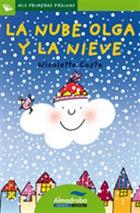 Books Frontpage La nube Olga y la nieve (letra de palo)