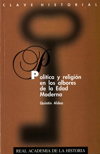 Books Frontpage Política y religión en los albores de la Edad Moderna.