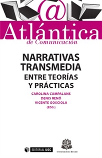 Books Frontpage Narrativas transmedia: entre teorías y prácticas