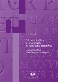 Books Frontpage Cultura epigráfica y romanización en la Hispania meridional
