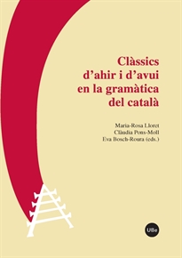 Books Frontpage Clàssics d'ahir i d'avui en la gramàtica del català