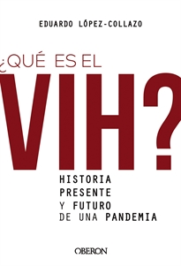 Books Frontpage ¿Qué es el VIH? Historia, presente y futuro de una pandemia