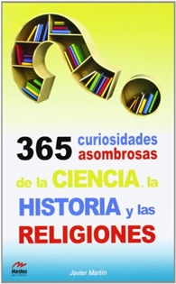 Books Frontpage 365 Curiosidades Asombrosas de la Historia, la Ciencia y las Religiones