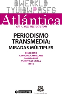 Books Frontpage Periodismo transmedia: miradas múltiples