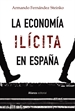 Portada del libro La economía ilícita en España