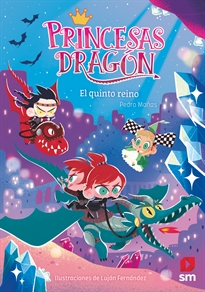 Books Frontpage Princesas Dragón 15: El Quinto Reino