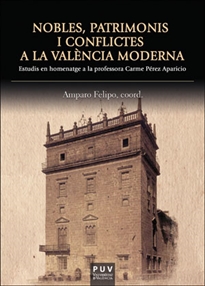 Books Frontpage Nobles, patrimonis i conflictes a la València moderna